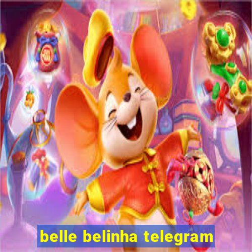 belle belinha telegram